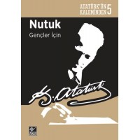 Atatürk'ün Kaleminden 5 Nutuk Gençler İçin