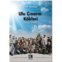Ulu Çınarın Kökleri Beşparmak