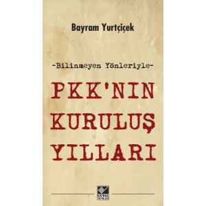 PKK'nın Kuruluş Yılları