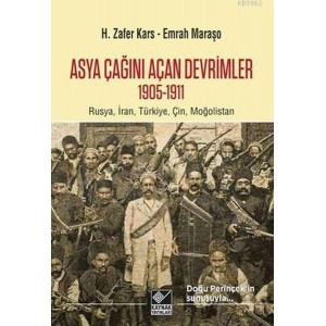 Asya Çağını Açan Devrimler 1095 1911