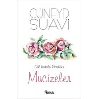 Gül Kokulu Resulden Mucizeler
