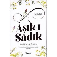 Aşkı Sadık Hz. Hatice