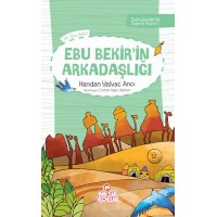 Sahabelerle Değerler Eğitimi 1.Set Ebu Bekirin Arkadaşlığı