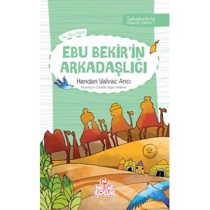Sahabelerle Değerler Eğitimi 1.Set Ebu Bekirin Arkadaşlığı