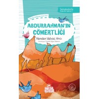 Sahabelerle Değerler Eğitimi 2.Set Abdurrahmanın Cömertliği