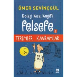 Kolay, Kısa, Keyifli Felsefe 2 Teimler Kavramlar