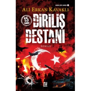 15 Temmuz Diriliş Destanı