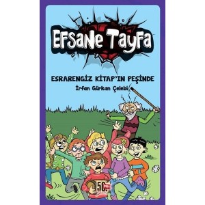 Efsane Tayfa Esrarengiz Kitap'ın Peşinde Efsane Tayfa Esrarengiz Kitap'ın Peşinde