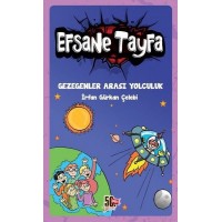 Efsane Tayfa Gezegenler Arası Yolculuk