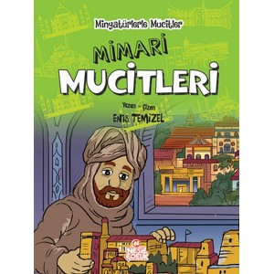 Minyatürlerle Mucitler Mimari Mucitleri Ciltli