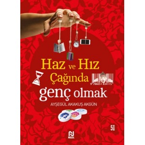 Haz ve Hız Çağında Genç Olmak