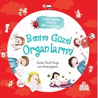 Benim Güzel Organlarım Organlarımla Allah'a Şükrediyorum