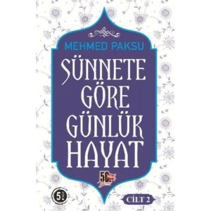 Sünnete Göre Günlük Hayat Cilt 2