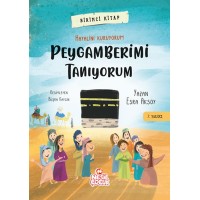 Peygamberimi Tanıyorum Dünyayı Değiştiren Çocuk 1