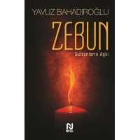 Zebun Sultanların Aşkı