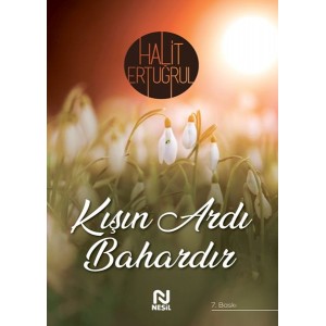 Kışın Ardı Bahardır