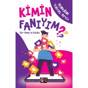 Kimin Fanıyım Bir Fanın El Kitabı