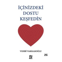 İçinizdeki Dostu Keşfedin