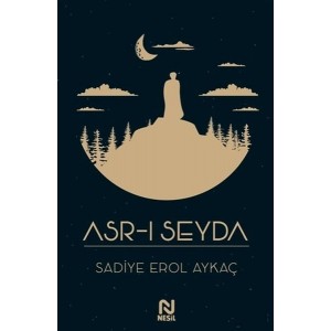 Asr ı Seyda
