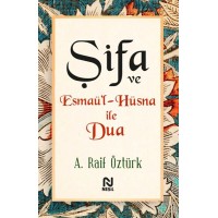 Şifa ve Esmaül Hüsna ile Dua