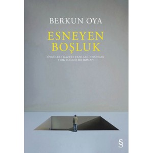 Esneyen Boşluk