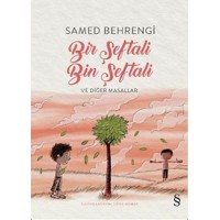 Bir Şeftali Bin Şeftali ve Diğer Masallar