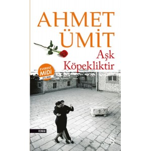 Aşk Köpekliktir