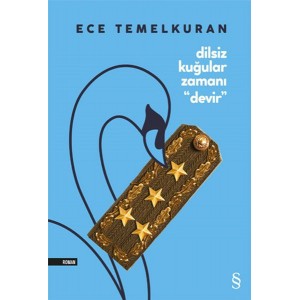 Dilsiz Kuğular Zamanı Devir