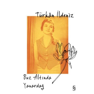Buz Altında Yanardağ