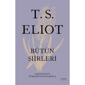 T. S. Eliot Bütün Şiirleri Ciltli