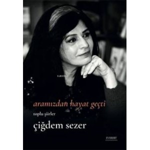 Aramızdan Hayat Geçti