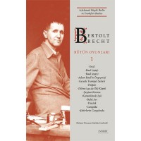 Bertolt Brecht Bütün Oyunları 1 Ciltli