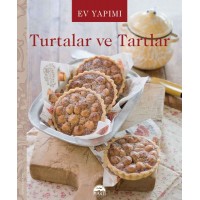 Ev Yapımı Turtalar ve Tartlar