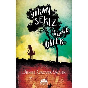 Yirmi Sekiz Buçuk Dilek