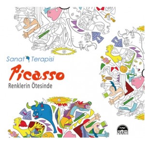 Sanat Terapisi Picasso Renklerin Ötesinde