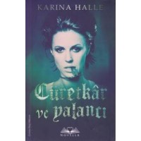 Cüretkar ve Yalancı