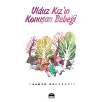 Ulduz Kız'ın Konuşan Bebeği