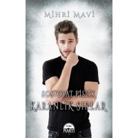 Sosyopat Pislik Karanlık Sırlar Ciltli