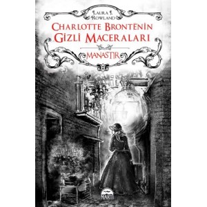 Charlotte Brontenin Gizli Maceraları Manastır Ciltli