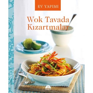Ev Yapımı Wok Tavada Kızartmalar