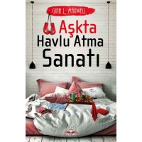 Aşkta Havlu Atma Sanatı