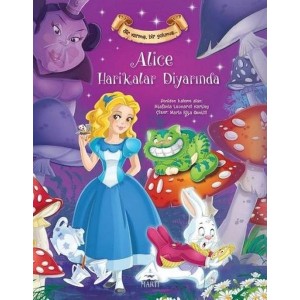 Alice Harikalar Diyarında Bir Varmış Bir Yokmuş Ciltli