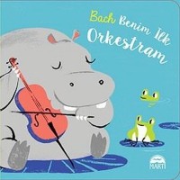 Bach Benim İlk Orkestram