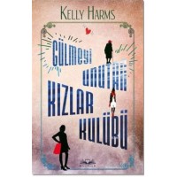 Gülmeyi Unutan Kızlar Kulübü