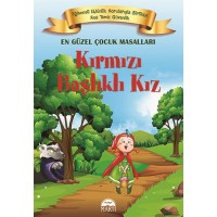 En Güzel Çocuk Masalları Kırmızı Başlıklı Kız