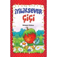 Çiçi Masal Serisi İyiliksever Çiçi