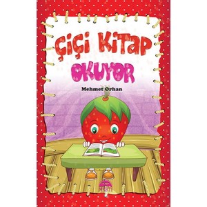 Çiçi Masal Serisi Çiçi Kitap Okuyor