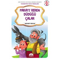 Parayı Veren Düdüğü Çalar