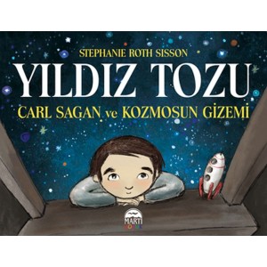 Yıldız Tozu Carl Sagan ve Kozmosun Gizemi