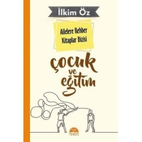 Ailelere Rehber Kitaplar Dizisi Çocuk Ve Eğitim 6